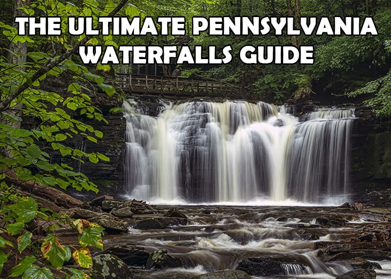 The Ultimate Pennsylvania Waterfall Guide created by Rusty Glessner