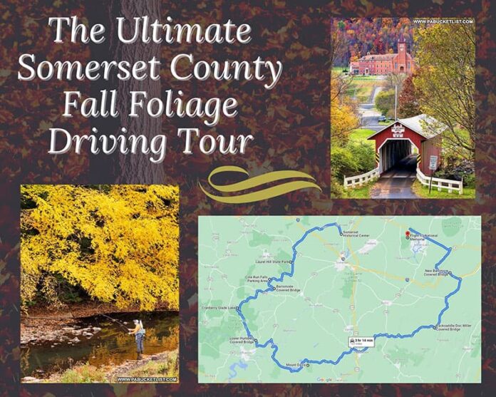 The Ultimate Somerset County Fall Foliage Driving Tour.