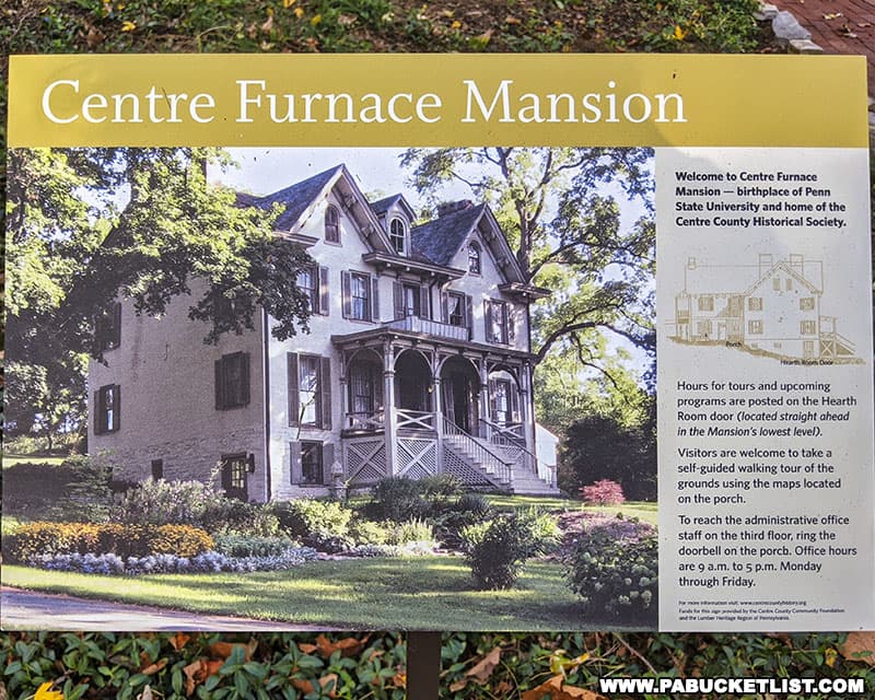 Centre Furnace Mansion is the birthplace of what would become Penn State University.