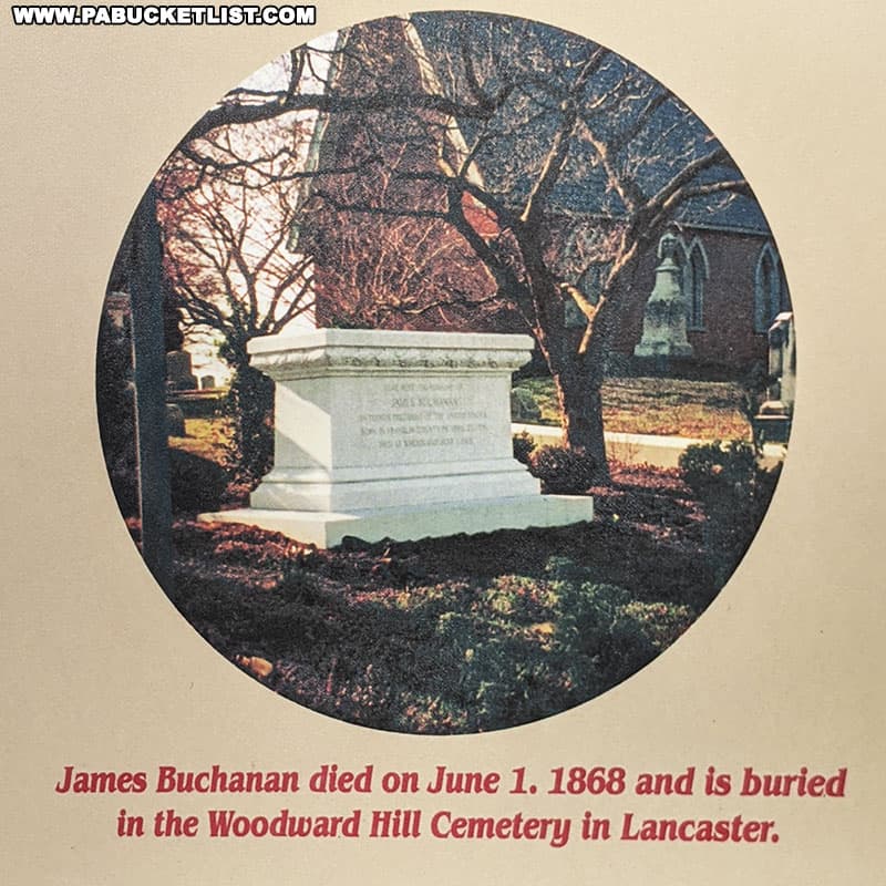 James Buchanan is buried in Lancaster, Pennsylvania.