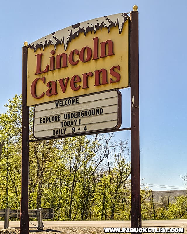 Lincoln Caverns entrance sign along Route 22 near Huntingdon PA.