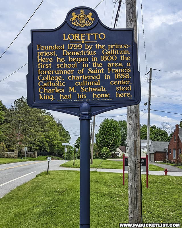 Loretto historical marker near the Sunken Gardens at Mount Assisi in Cambria County.