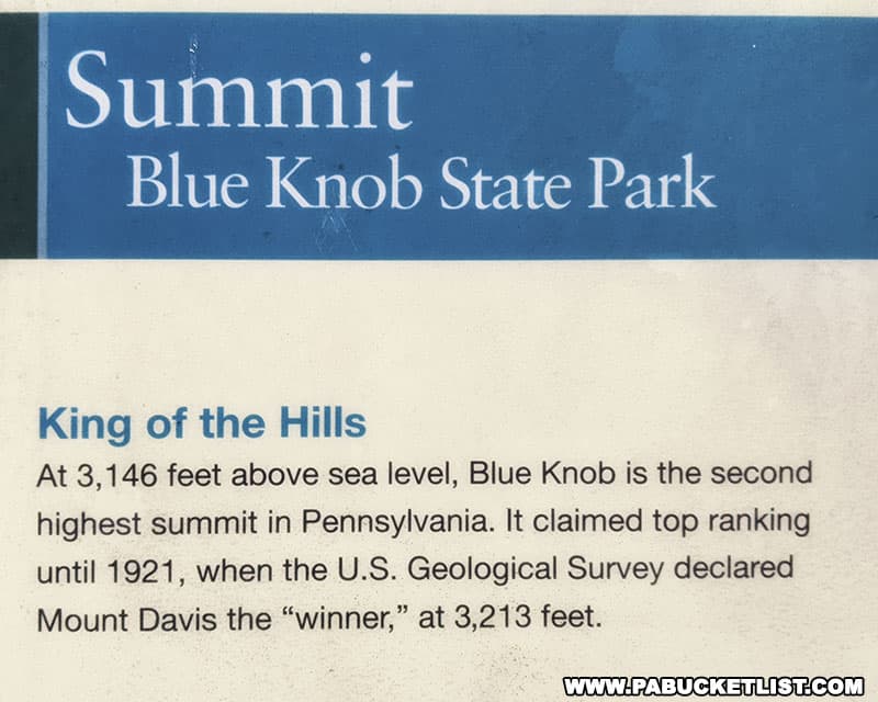 Blue Knob in Bedford County is 3,146 feet above sea level at he summit.