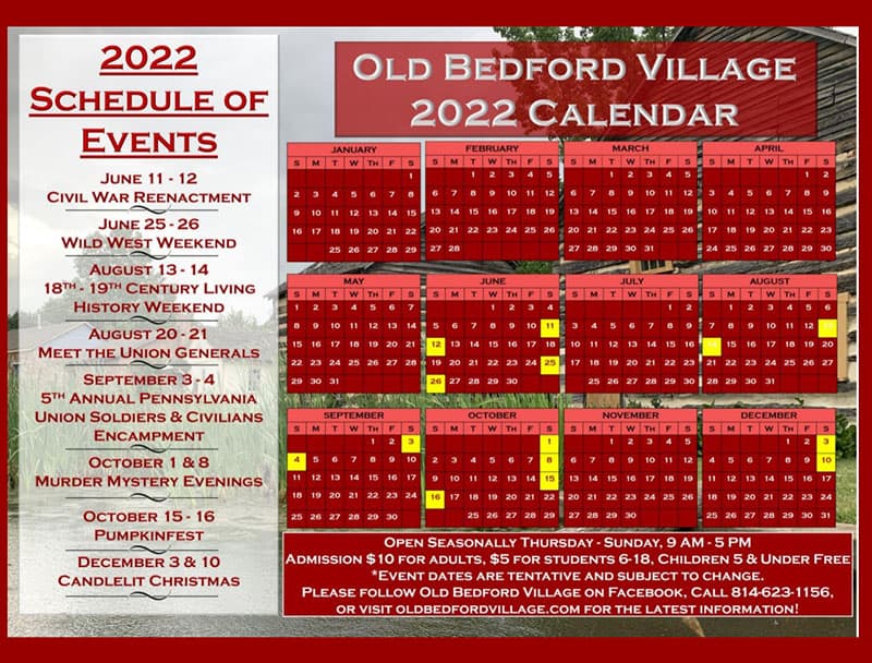 Old Bedford Village 2022 Calendar of Events