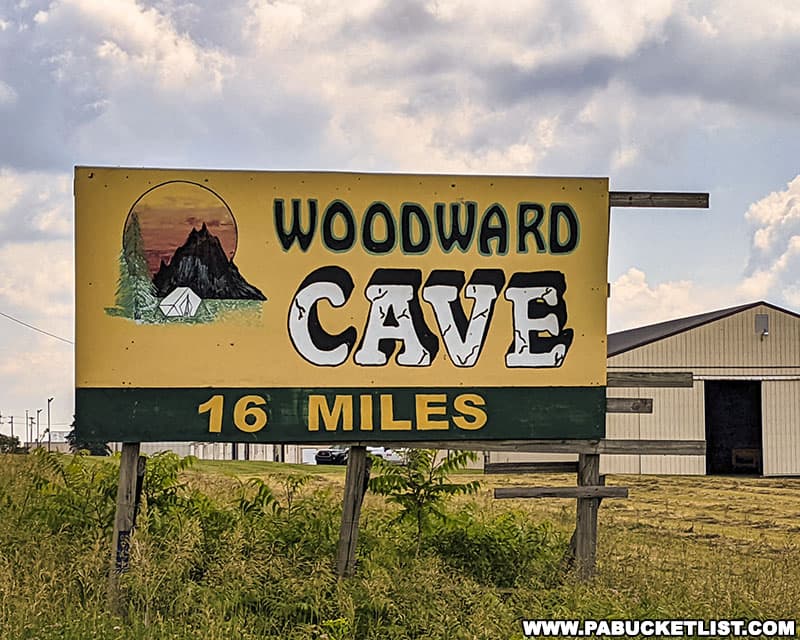 Woodward Cave billboard along Route 45 in eastern Centre County PA.