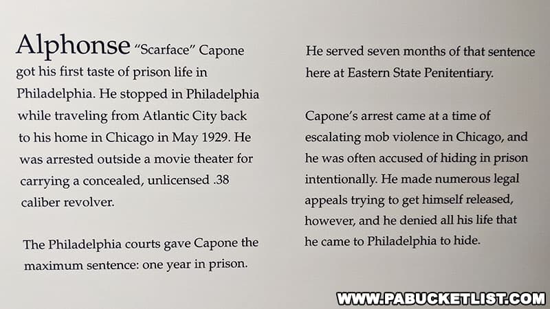 Al Capone was one of the most famous prisoners to be incarcerated at Eastern State Penitentiary.