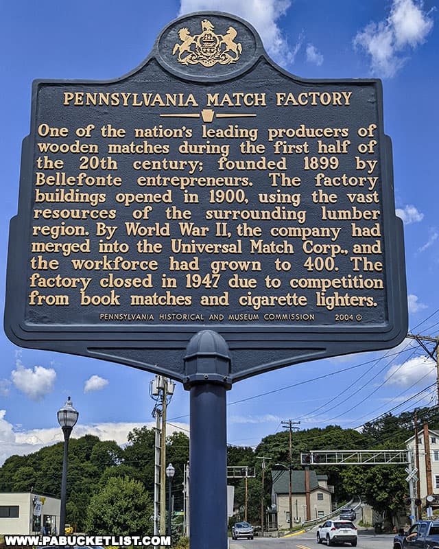 The Pennsylvania Match Factory is located on the western edge of Talleyrand Park in Bellefonte PA.