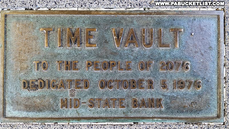 Time Vault on the Diamond in Bellefonte Pennsylvania.