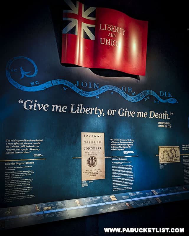 Give Me Liberty or Give Me Death exhibit at the Museum of the American Revolution in Philadelphia Pennsylvania.