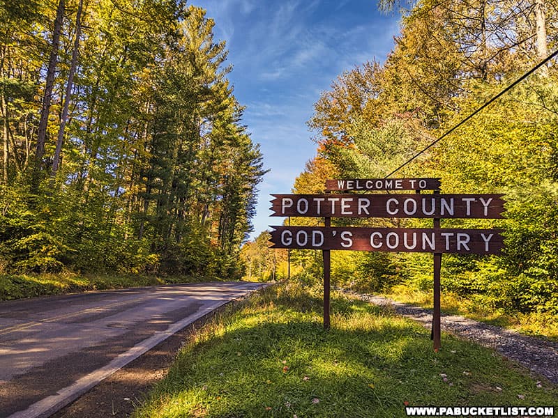 Welcome to Potter County God's County sign along Route 44.