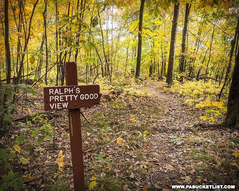 Ralph's Pretty Good View sign along the Allegheny Front Trail in Centre County Pennsylvania.