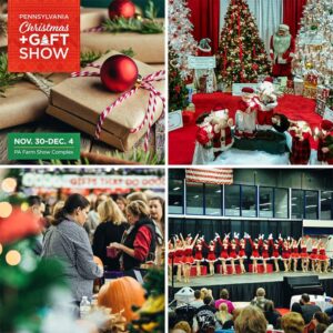 The Pennsylvania Christmas and Gift Show starts November 30th at the Pennsylvania Farm Show Complex in Harrisburg.