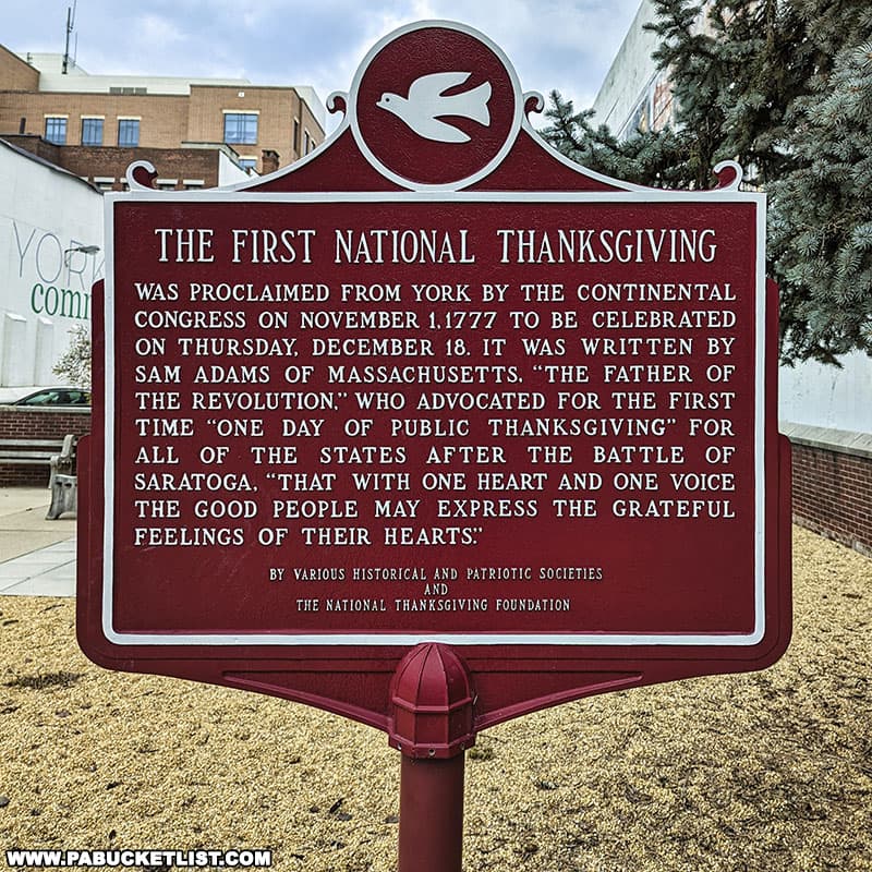 The First National Thanksgiving was proclaimed in York Pennsylvania by the Second Continental Congress on November 1. 1777.