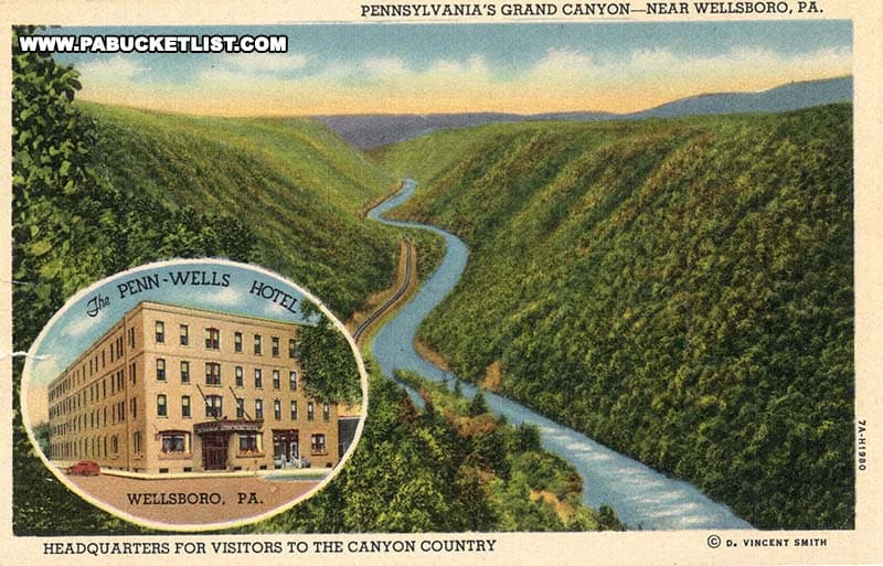 The Penn Wells Hotel is touted as the headquarters for visitors to the PA Grand Canyon in this vintage postcard image.