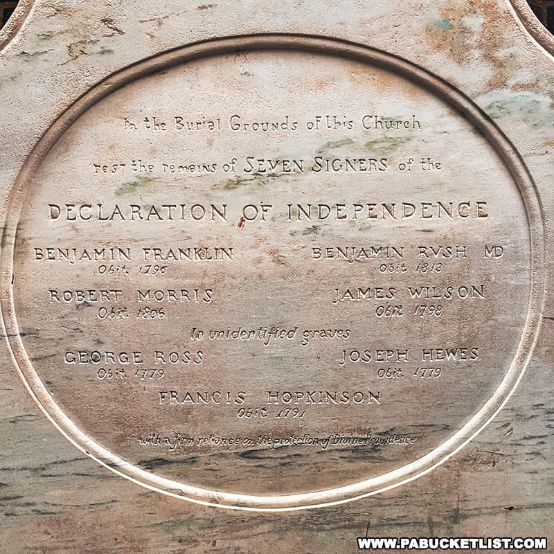 Seven signers of the Declaration of Independence are buried on Christ Church property in Philadelphia.
