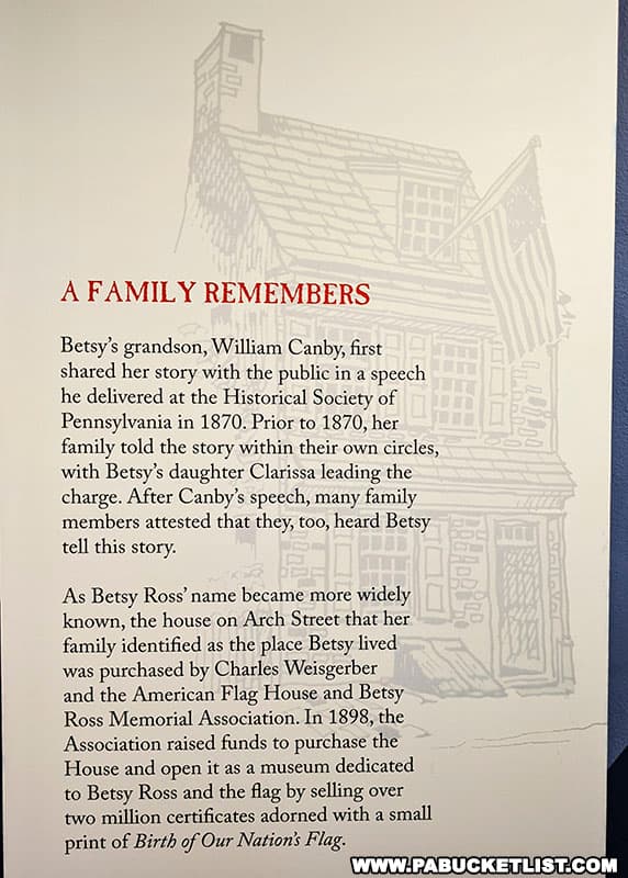 A display describing how Betsy Ross's family brought the story of her sewing the first American flag to public attention.