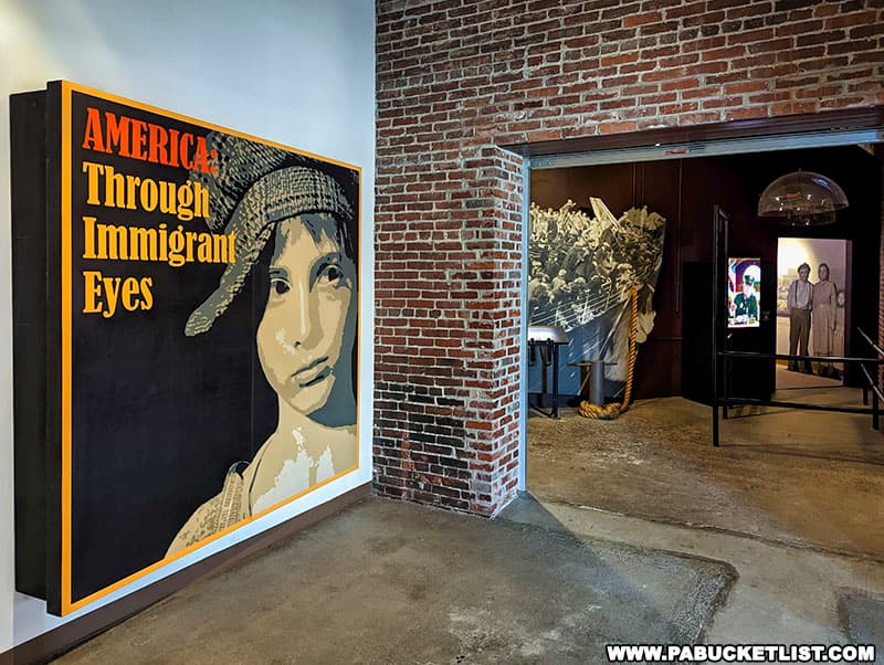 America Through Immigrant Eyes exhibit at the Johnstown Heritage Discovery Center in Cambria County Pennsylvania.