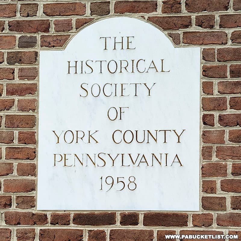 The York County Historical Society Museum has been open at this location on East Market Street in downtown York since 1958.