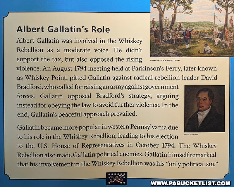Albert Gallatin served as a moderator between western farmers and the Federal government during the Whiskey Rebellion.