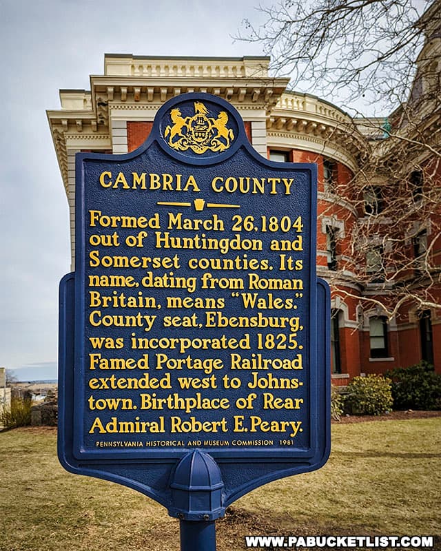 Cambria County historical marker in front of the court house in Ebensburg Pennsylvania.