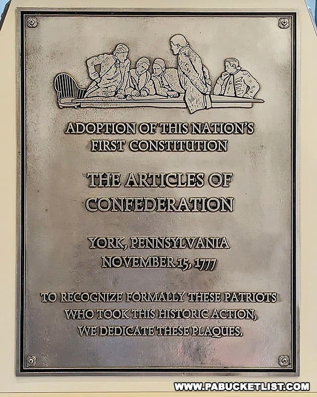 A plaque inside the Colonial Courthouse commemorating the signing of the Articles of Confederation in York PA in 1777.