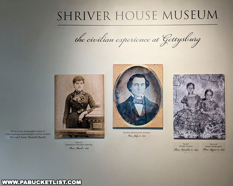 The Shriver House Museum depicts the experiences of one family living in Gettysburg before, during, and after the Civil War.
