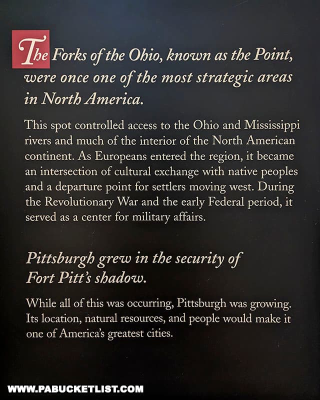 The Forks of the Ohio were a strategically important area during America's colonial period.