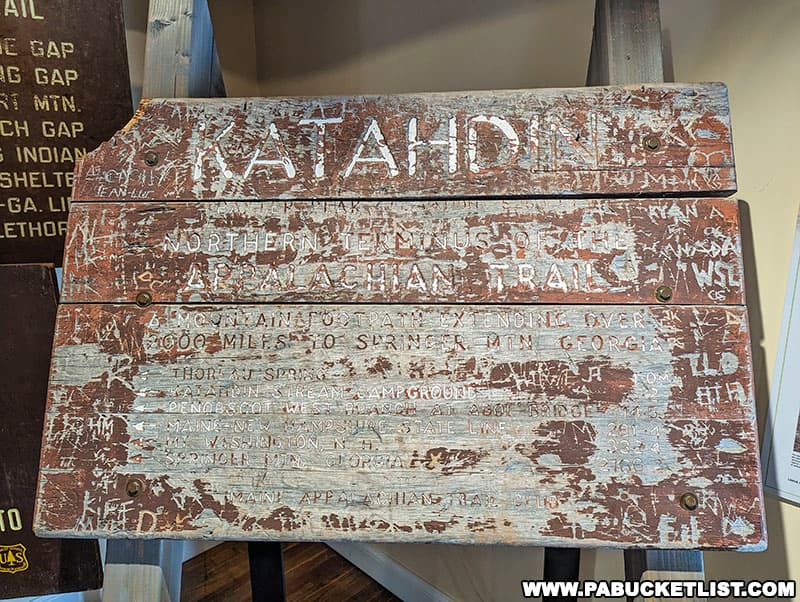 An original Katahdin sign on display at the museum that was located at the northern terminus of the Appalachian Trail.