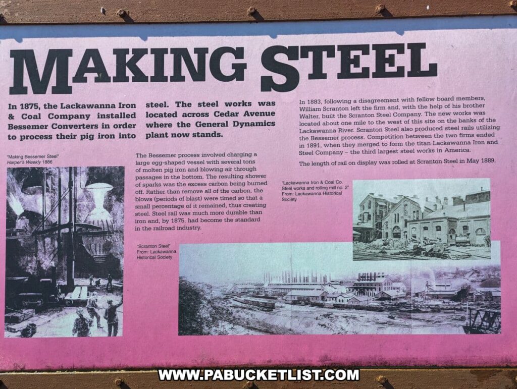 An educational panel titled "MAKING STEEL" at the Scranton Iron Furnaces Historic Site, with a pink background and black and white historical images. The text discusses the 1875 installation of Bessemer Converters by the Lackawanna Iron & Coal Company to process pig iron into steel, and the establishment of the Scranton Steel Company by William Scranton in 1883. It also mentions the merging of companies in 1891, creating the third largest steelworks in America. The panel includes images from Harper's Weekly 1886 depicting the Bessemer process, and historical photos of the Lackawanna Iron & Coal Co. steelworks from the Lackawanna Historical Society.