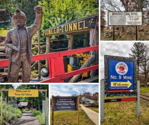 Collage of five photos featuring various Pennsylvania underground coal mine tours. The top left shows a statue of a miner with a raised lamp next to the 'Pioneer Tunnel' train car. The top right displays the 'Brooks Coal Mine' sign against a stone wall and trees. The center right picture has a colorful sign welcoming visitors to 'No. 9 Mine,' with 'Old Company’s Lehigh' at the top. The bottom left is the entrance to 'Tour-Ed Mine' with a yellow banner greeting visitors. The bottom right captures the entrance sign to 'The Lackawanna Coal Mine Tour' with the tour facility in the background.