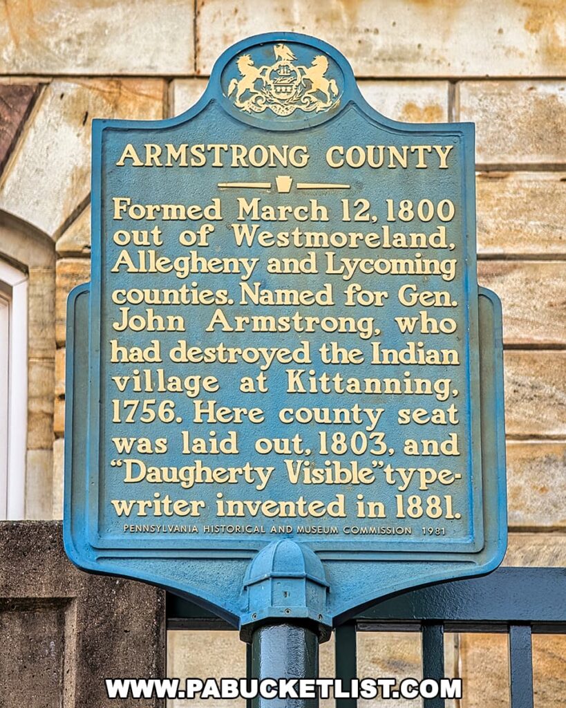 Armstrong County historical marker in Kittanning, PA, outside the county courthouse.