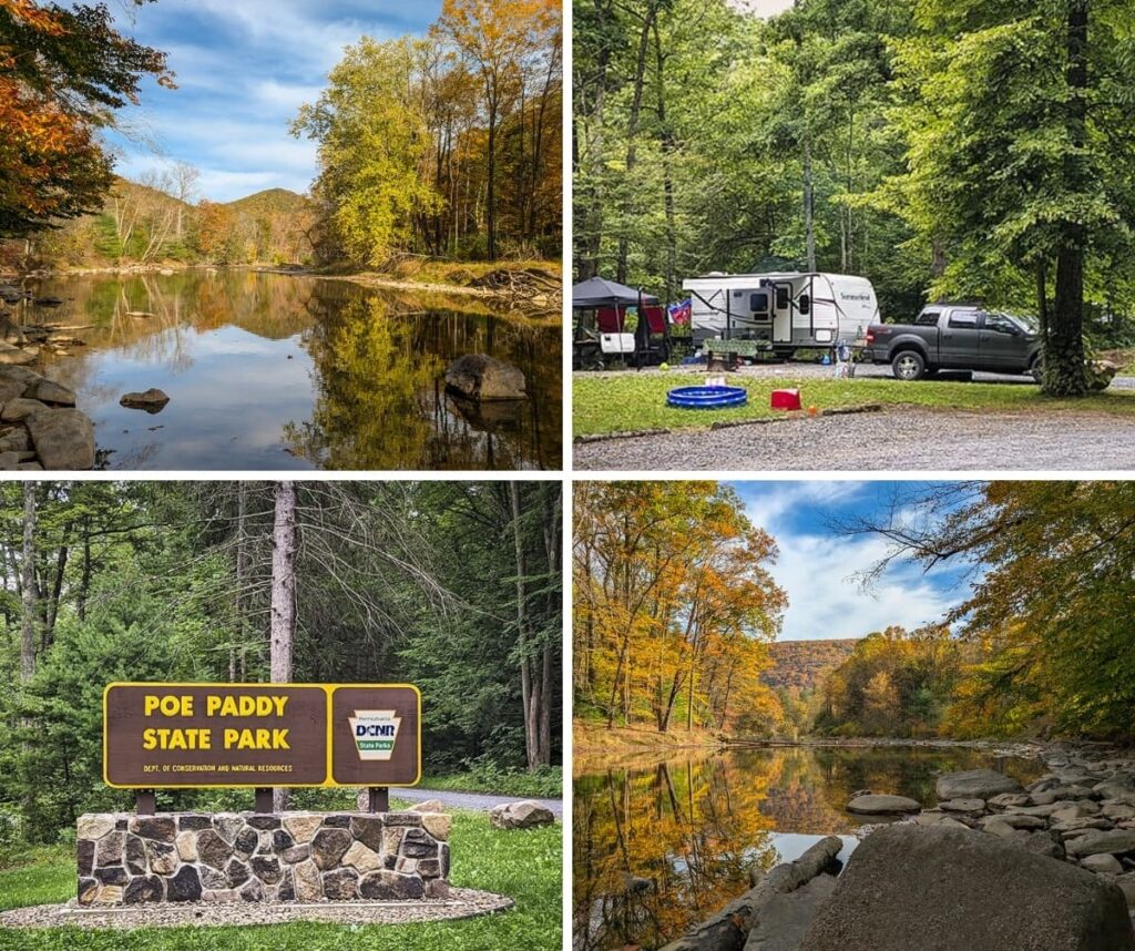 Collage of four photos from Poe Paddy State Park in Centre County, featuring colorful fall reflections along Penns Creek, a wooded campsite with a camper and truck, the park entrance sign surrounded by tall trees, and a rocky creekside view framed by golden autumn foliage beneath a blue sky.