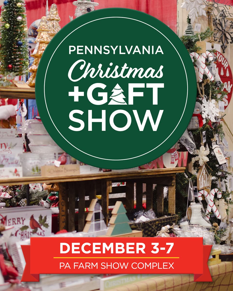 Dates for the 2025 Christmas and Gift Show at the Farm Show Complex in Harrisburg, PA.